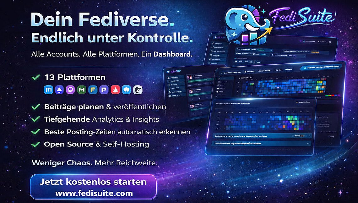 FediSuite: Endlich richtige Analytics für deine Fediverse-Accounts